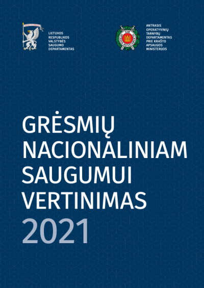 Knyga. „Grėsmių nacionaliniam saugumui vertinimas (2021)“. VSD ir KAM, 2021.
