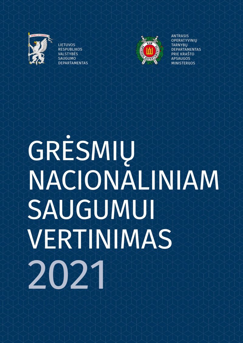 Pristatytas grėsmių nacionaliniam saugumui vertinimas: Lietuvos piliečiams aktualūs iššūkiai, apie kuriuos reikia žinoti