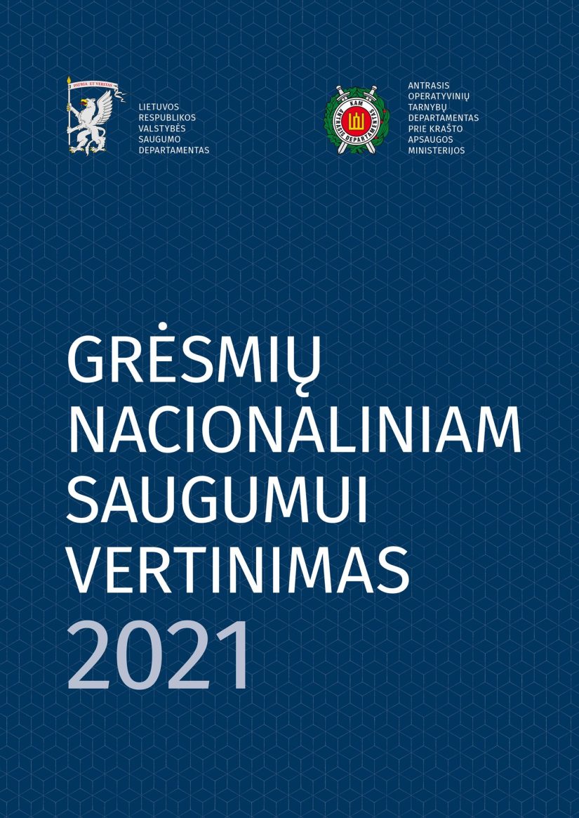 Pristatytas grėsmių nacionaliniam saugumui vertinimas: Lietuvos piliečiams aktualūs iššūkiai, apie kuriuos reikia žinoti