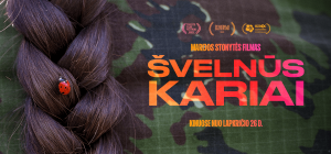  Filmo „Švelnūs kariai“ herojės: tarnaujant kariuomenėje pamatai, kad gali daugiau nei pats galvojai
