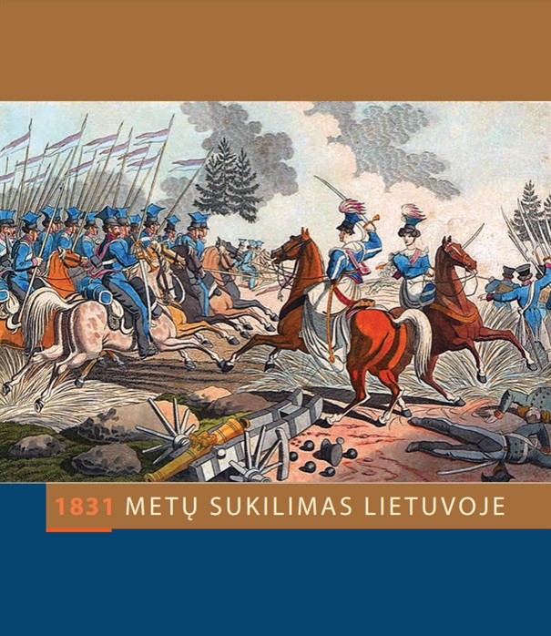 Brošiūra. „1831 metų sukilimas Lietuvoje“, VDKM, 2011.