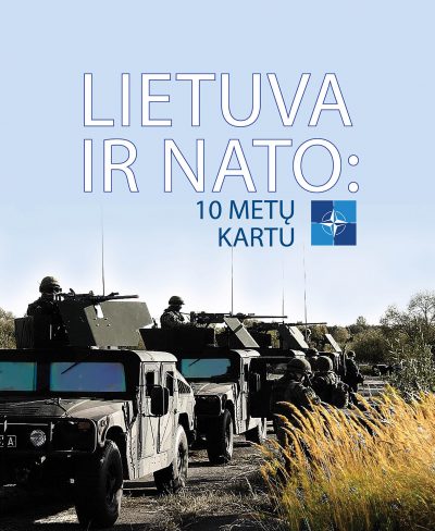 Knyga. Janina Šleivytė „Lietuva ir NATO: 10 metų kartu”. KAM, 2014.