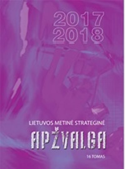 Knyga. „Lietuvos metinė strateginė apžvalga 2017–2018”. XVI tomas, LKA, 2018.