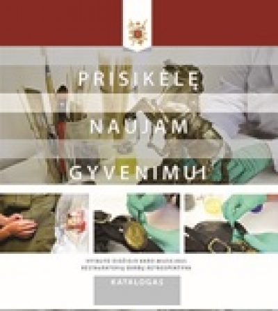 Katalogas. „Prisikėlę naujam gyvenimui”. VDKM restauratorių darbų retrospektyva. VDKM, 2018.