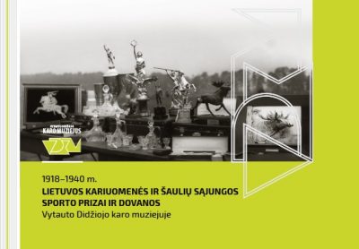 Parodos katalogas. „1918–1940 m. Lietuvos kariuomenės ir Šaulių sąjungos sporto prizai ir dovanos Vytauto Didžiojo karo muziejuje“. VDKM, 2020.