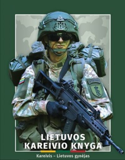 Knyga. Antanas Girčys „Lietuvos kareivio knyga“, LK MP, 2020.