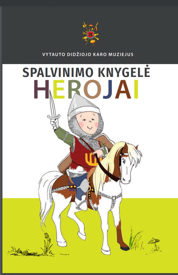 Spalvinimo knygelė vaikams. „HEROJAI”. VDKM, 2019.