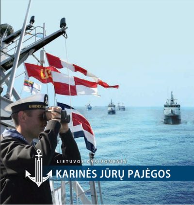 Knyga. „Lietuvos kariuomenės karinės jūrų pajėgos (trečiasis leidimas)“. KJP, 2020.