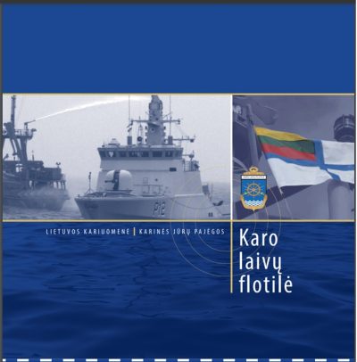 Brošiūra. “Karo laivų flotilė“. 4-asis papildytas leidimas. KJP, 2019.