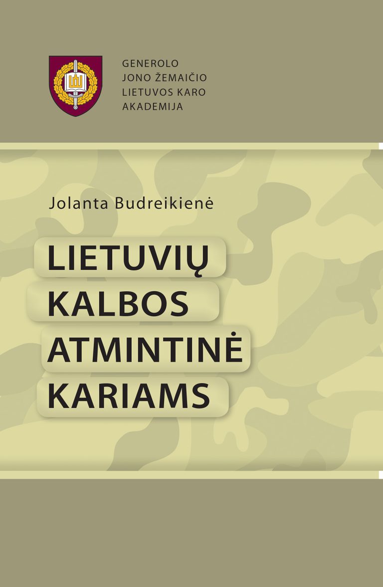 Knyga. Jolanta Budreikienė „Lietuvių kalbos atmintinė kariams“, LKA, 2018.