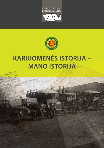 Brošiūra. „Kariuomenės istorija – mano istorija“. VDKM, 2019.
