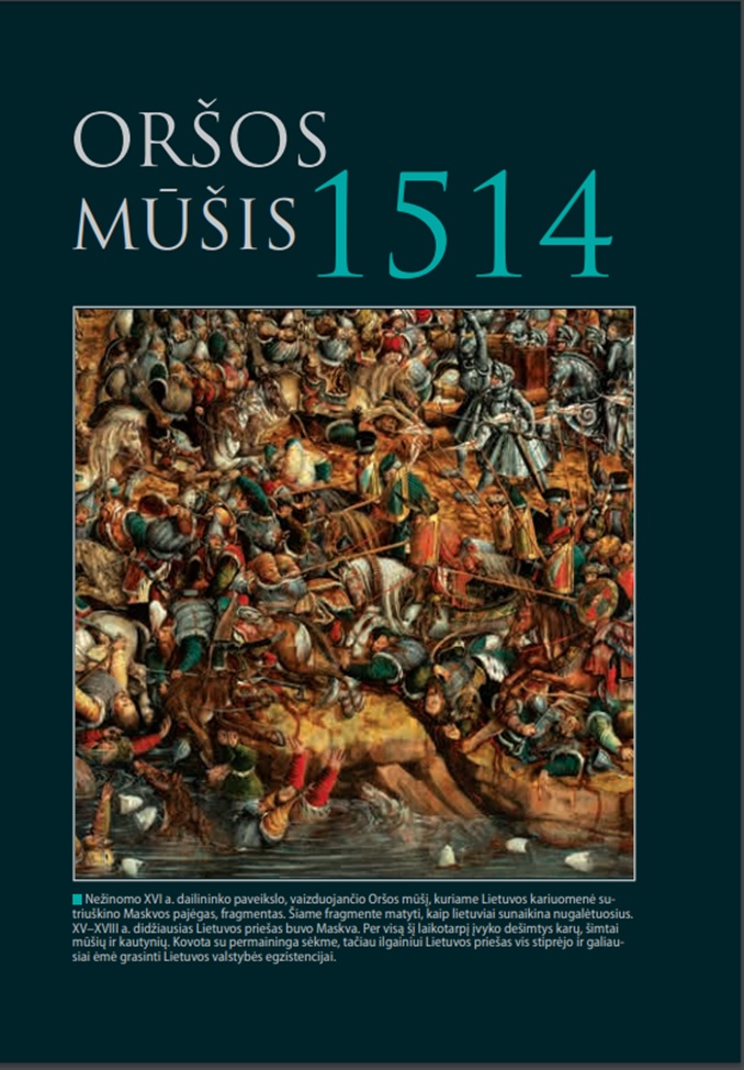 Brošiūra. „Oršos mūšis 1514“, LK SKD, 2017.