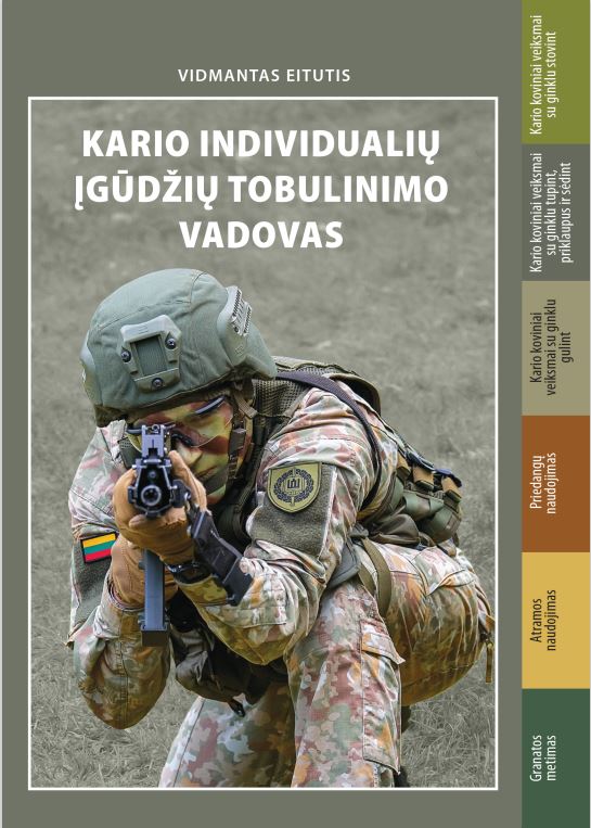 Knyga. Vidmantas Eitutis „Kario individualių įgūdžių tobulinimo vadovas“, LKA, 2023.