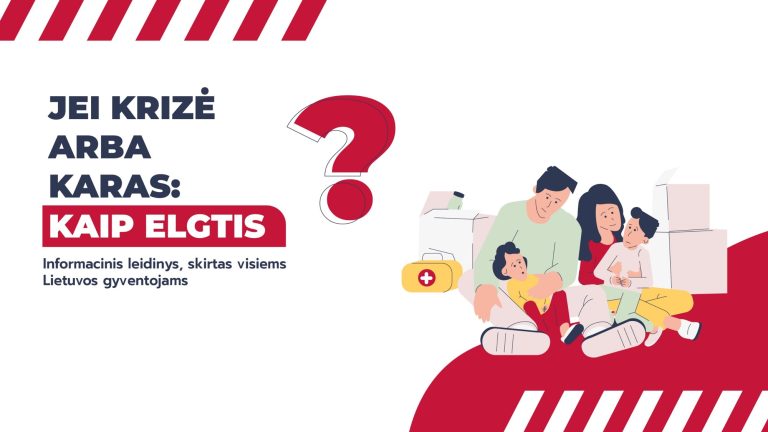 Visuomenei bus pristatytas informacinis leidinys „Jei krizė ar karas: kaip elgtis?“