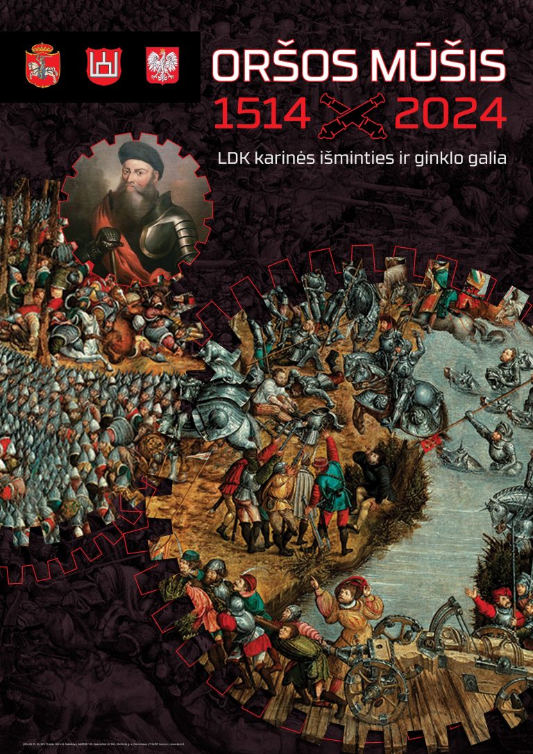 Oršos mūšiui – 510: istorinė patirtis dabarties iššūkiams