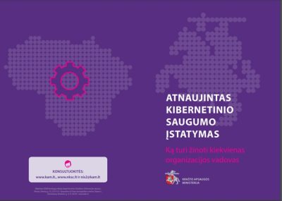 Lankstinukas. „Atnaujintas Kibernetinio saugumo įstatymas. Ką turi žinoti kiekvienas organizacijos vadovas