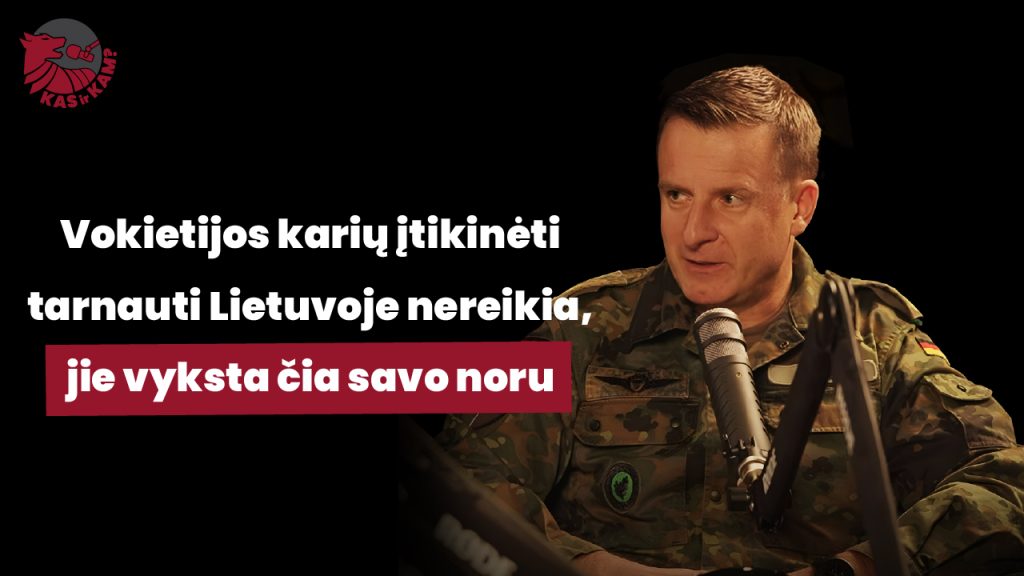 Brigados generolas Huberis: už Lietuvos stovi visa Vokietijos divizija
