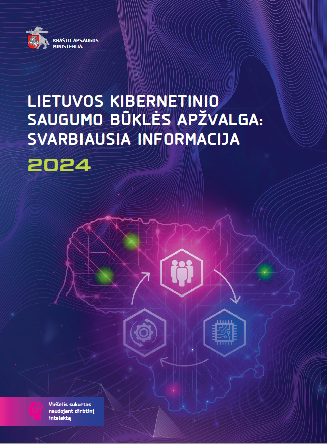 Lietuvos kibernetinio saugumo būklės apžvalga: svarbiausia informacija 2024