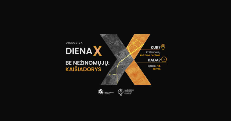 Diskusija „Diena X be nežinomųjų: Kaišiadorys“